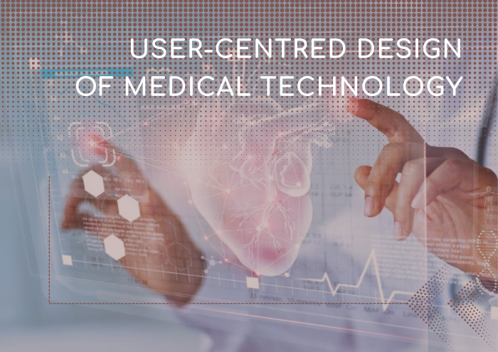 User-Centred Design of Medical Devices